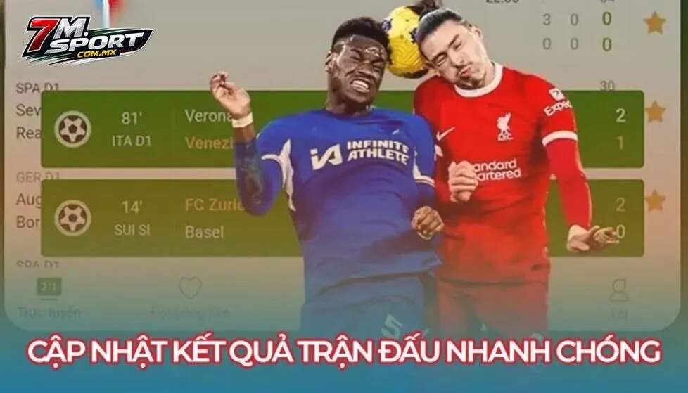 Cập nhật kết quả trận đấu nhanh chóng và kịp thời