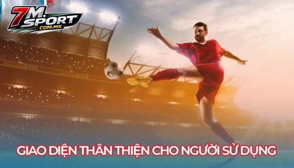 Giao diện thân thiện với người sử dụng